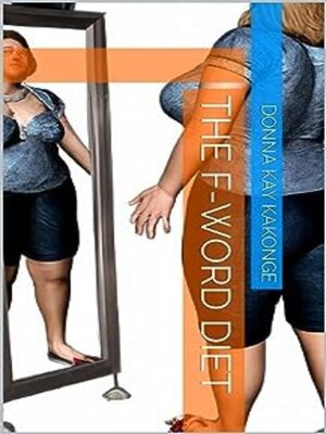 cover image of The F-Word Diet